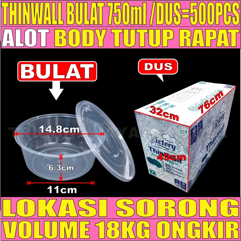 Thinwall Bulat 750ml Dus 500pcs Victory L2TMR09T4H3