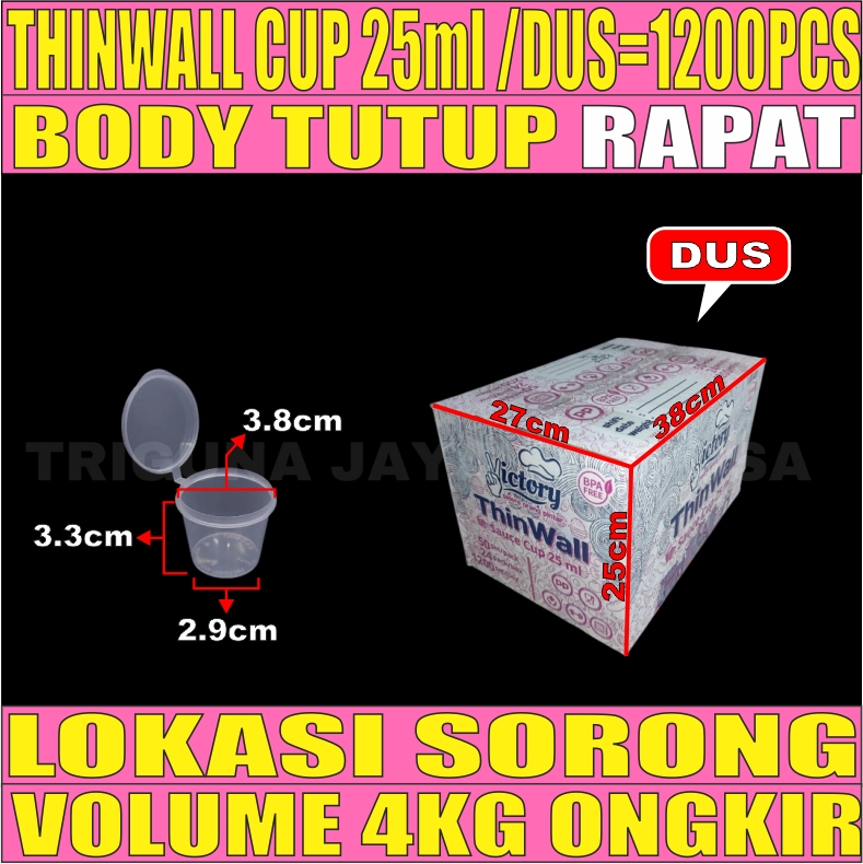 Thinwall Cup 25ml Dus 1200pcs Victory L2TMR21T5H6
