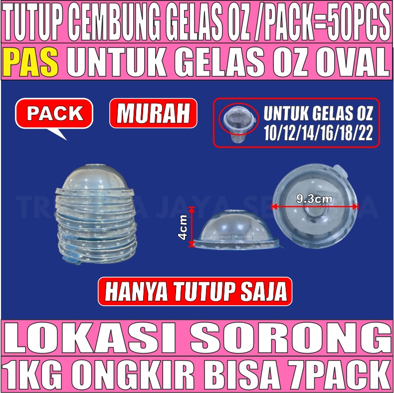 Tutup Cembung Pack 50pcs Utk Gelas Oz Oval