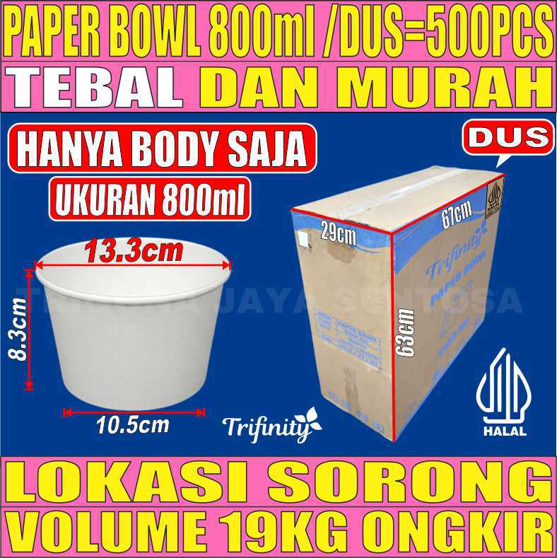 Paper Bowl 800ml Tebal Dus 500pcs Trifinity L2BRT17T4H3