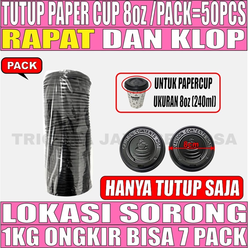 Tutup Paper Cup 8oz Pack 50pcs